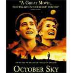 Жовтневе небо – фільм про високу мрію